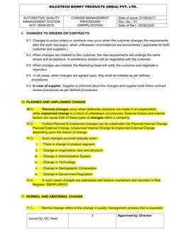 SILCOTECH BONNY PRODUCTS (INDIA) PVT. LTD.
AUTOMOTIVE QUALITY
MANAGEMENT SYSTEM
IATF 16949:2016
CHANGE MANAGEMENT
PROCEDURE
(