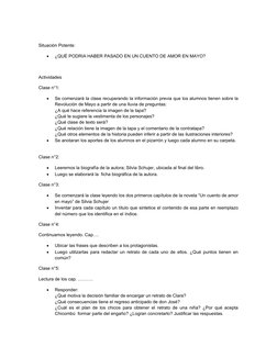 Situación Potente:

¿QUÉ PODRIA HABER PASADO EN UN CUENTO DE AMOR EN MAYO?
Actividades
Clase n°1:

Se comenzará la clase re
