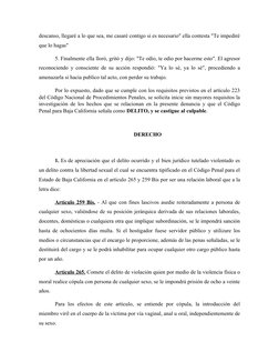 descanso, llegaré a lo que sea, me casaré contigo si es necesario" ella contesta "Te impediré
que lo hagas"
5. Finalmente ell