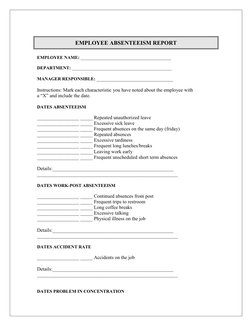EMPLOYEE ABSENTEEISM REPORT 
 
EMPLOYEE NAME: ________________________________________ 
 
DEPARTMENT: _______________