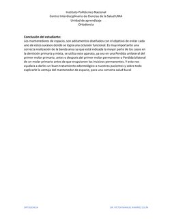 Instituto Politécnico Nacional 
Centro Interdisciplinario de Ciencias de la Salud UMA 
Unidad de aprendizaje 
Ortodoncia 
 
O