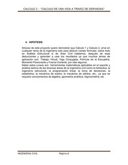CALCULO 2 – “CALCULO DE UNA VIGA A TRAVEZ DE DERIVADAS”
4. HIPOTESIS
Atravez de este proyecto quiero demostrar que Cálculo 1