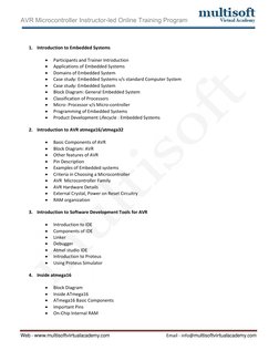 AVR Microcontroller Instructor-led Online Training Program
Web - www.multisoftvirtualacademy.com
Email - info@multisoftvirtua