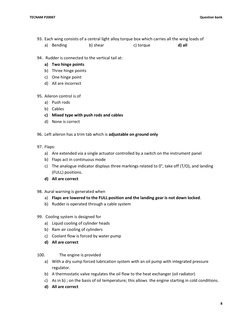 TECNAM P2006T 
 
Question bank 
 
8 
 
 
93. Each wing consists of a central light alloy torque box which carries all the win