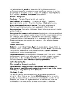 Los asentamientos arará en Agramante y Torriente constituyen 
prolongaciones de las casas de perico y Jovellanos, aunque no s