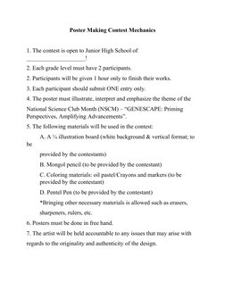 Poster Making Contest Mechanics
1. The contest is open to Junior High School of 
____________________!
2. Each grade level mu