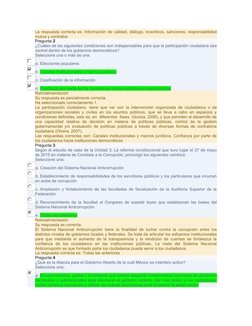 La respuesta correcta es: Información de calidad, diálogo, incentivos, sanciones, responsabilidad
mutua y contratos
Pregunta 