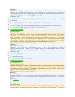 Pregunta 3
Texto de la pregunta
¿Cuáles  de  los siguientes criterios  del Estado  de  Derecho  son  esenciales  para  entend