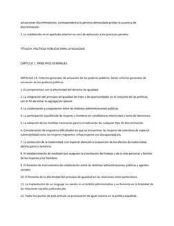 actuaciones discriminatorias, corresponderá a la persona demandada probar la ausencia de 
discriminación.
2. Lo establecido e