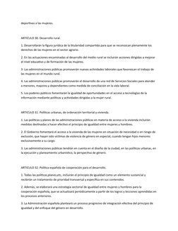 deportivas a las mujeres.
ARTICULO 30. Desarrollo rural.
1. Desarrollarán la figura jurídica de la titularidad compartida par