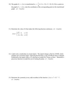 10)  The graph of 
)
(x
f
y 
 is transformed to 
9
)
21
3
(
4
1




x
f
y
.  If (-18, 24) is a point on 
the graph of