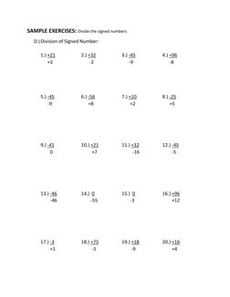 SAMPLE EXERCISES: Divide the signed numbers 
D.) Division of Signed Number: 
 
1.) +21 
 
2.) +32 
 
3.) -45 
 
4.) +96 
+3