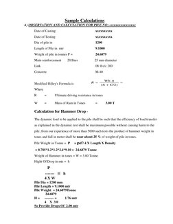 Sample Calculations  
A) OBSERVATION AND CALCULATION FOR PILE NO.:-xxxxxxxxxxxxxxx 
Date of Casting 
 
 
 
xxxxxxxxxx 
Date