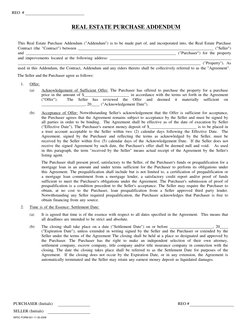 REO  #
REAL ESTATE PURCHASE ADDENDUM
This Real Estate Purchase Addendum ("Addendum") is to be made part of, and incorporated