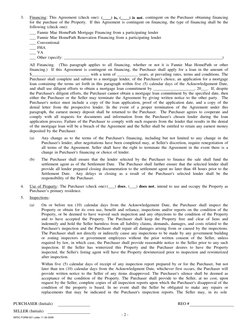 3.
Financing: This Agreement (check one): (____) is, (____) is not, contingent on the Purchaser obtaining financing
for the p
