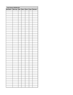Target System (S4HANA SD)
Description
Data Type
Size 
Rule 3
Rule 4
Logic
Remarks
