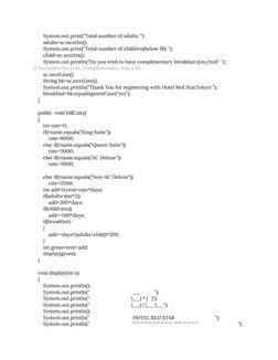 System.out.print("Total number of adults: ");
adults=sc.nextInt();
System.out.print("Total number of children(below 18): ");
