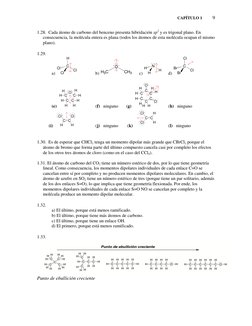 CAPÍTULO 1          9 
 
1.28.  Cada átomo de carbono del benceno presenta hibridación sp2 y es trigonal plano. En 
consecuen