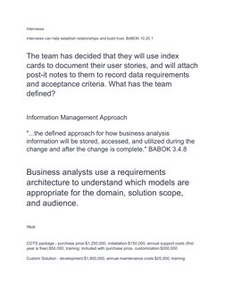 Interviews.
Interviews can help establish relationships and build trust. BABOK 10.25.1
The team has decided that they will us
