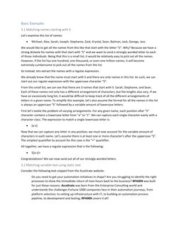 Basic Examples
3.1 Matching names starting with S
Let's examine this list of names:
•
Michael, Alex, Sara