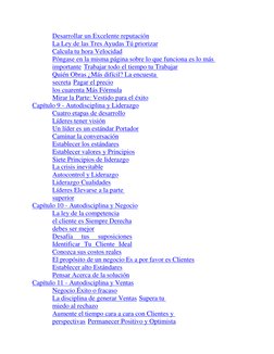 Desarrollar un Excelente reputación 
La Ley de las Tres Ayudas Tú priorizar 
Calcula tu hora Velocidad 
Póngase en la misma p