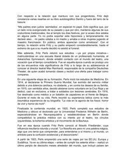 Con  respecto  a  la  relación  que  mantuvo  con  sus  progenitores,  Fritz  dejó
constancia varias reseñas en su libro auto