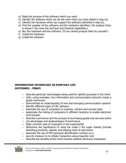 10 
 
Ministry of Education, Science, Vocation Training and Early Education Computer Studies Notes 
Compilation of NORT