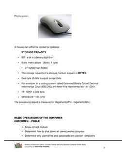 6 
 
Ministry of Education, Science, Vocation Training and Early Education Computer Studies Notes 
Compilation of NORTH