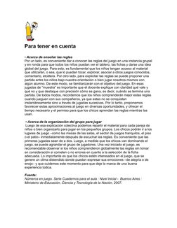 Para tener en cuenta 
• Acerca de enseñar las reglas 
Por un lado, es conveniente dar a conocer las reglas del juego en una i