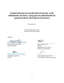 ii 
 
 
 
 
Exploración para la producción de forraje verde 
hidropónico de maíz y sorgo para la alimentación de 
ganado lech