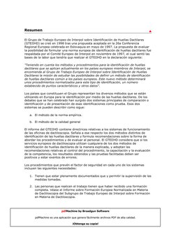 Resumen  
El Grupo de Trabajo Europeo de Interpol sobre Identificación de Huellas Dactilares 
(GTEIIHD) se creó en 1998 tr