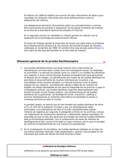 En febrero de 1998 se celebró una reunión de libre intercambio de ideas cuyos 
resultados se utilizaron más tarde para otras