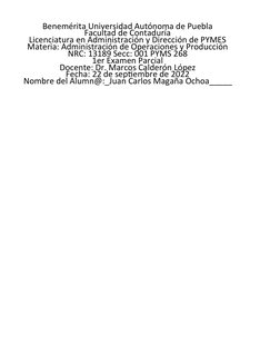 Benemérita Universidad Autónoma de Puebla
Facultad de Contaduría
Licenciatura en Administración y Dirección de PYMES
Materia:
