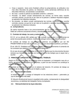 
Cosa o casación.- tiene como finalidad unificar la jurisprudencia, es atribuida a los
mas altos tribunales de justicia, se