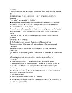 Gonzáles 
Consultores o Gonzáles & Villegas Consultores. No se debe incluir el nombre 
de 
otra persona que no sea propietari