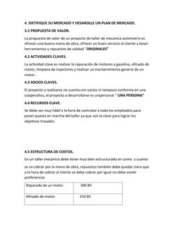 4. IDETIFIQUE SU MERCADO Y DESAROLLE UN PLAN DE MERCADO.                 
3.1 PROPUESTA DE VALOR.
La propuesta de valor de un