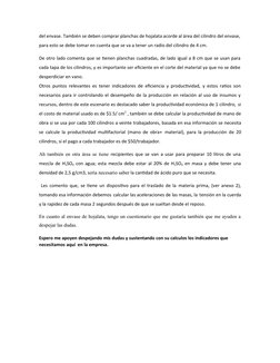 del envase. También se deben comprar planchas de hojalata acorde al área del cilindro del envase,
para esto se debe tomar en