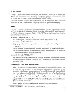 3.  DESCRIPTION
Temporary injunction is a provisional remedy that compels a party to do or refrain from
specific act. The mai