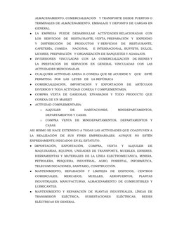 ALMACENAMIENTO, COMERCIALIZACIÓN   Y TRANSPORTE DESDE PUERTOS O
TERMINALES DE ALMACENAMIENTO, EMBALAJE Y DEPOSITO DE CARGAS E