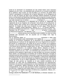 social en la asociación se considerará por ese simple hecho como mexicano
respecto de uno y otra, y se entenderá que conviene
