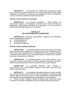 ARTÍCULO 21º
Los asociados que hubieren sido excluidos por alguna
de las causas a que aluden los incisos a), b), e) y g) de e