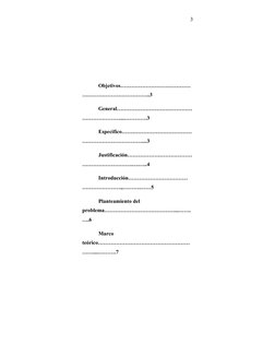 3
Objetivos…………………………………
………………………………..3
General……………………………………
…………………...………….3
Especifico…………………………………
……………………………....3
Just