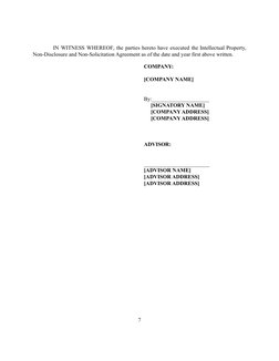 IN WITNESS WHEREOF, the parties hereto have executed the Intellectual Property,
Non-Disclosure and Non-Solicitation Agreement
