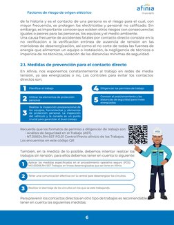 Factores de riesgo de origen eléctrico
6
de la historia y es el contacto de una persona es el riesgo para el cual, con 
mayor