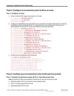 Laboratorio: Implementar inter-VLAN routing
Parte 4: Configure el enrutamiento entre VLAN en el router
Paso 1: Configurar el