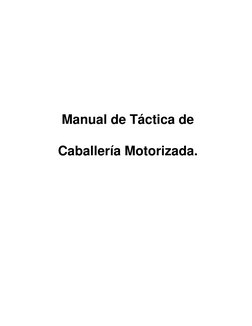 Manual de Táctica de
Caballería Motorizada.

