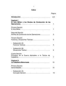 i
Índice
Página
Introducción……………..…………………………………….
xviii
Capítulo I
El Arte Militar y los Niveles de Conducción de las
Operac