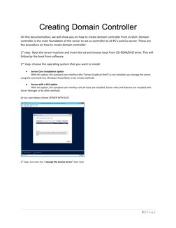  
Creating Domain Controller
On this documentation, we will show you on how to create domain controller from scratch. Domain