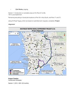 • 
Civil Works, ongoing  
Section 1: Construction on workable areas at C5 (Piers 61 to 66),   
100 % accomplishment   
Remain