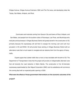 Ortigas Avenue, Ortigas Avenue Extension, BGC and The Fort area, and developing cities like 
Taytay, San Mateo, Antipolo, and